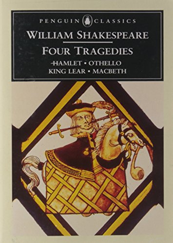 Four Tragedies: Hamlet, Othello, King Lear, Macbeth (Penguin Classics) von Penguin